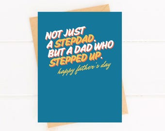 Father's Day Card for Stepdad - Stepped Up Dad