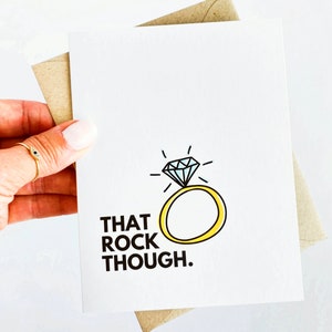 That Rock Though Funny Engagement Card Engagement Ring Card