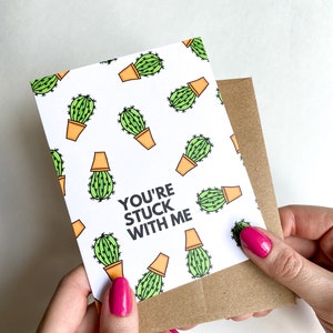 Stuck With Me Valentines Card Funny Cactus Lover Card