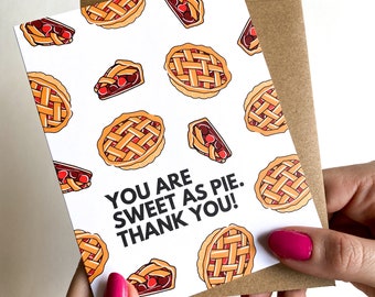 Cute Thank You Card You Are Sweet As Pie