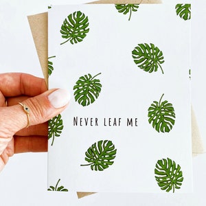 Carte d'anniversaire amusante pour amoureux des plantes, carte de Saint-Valentin Never Leaf Me