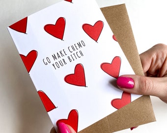 Funny Chemo Cancer Support Card with Hearts