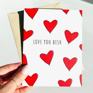 Je t'aime Bish, carte de Saint-Valentin, carte drôle pour un ami, carte mignonne pour meilleur ami, carte meilleure amie