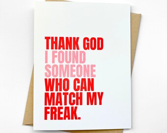 Funny Valentine's Day Card Match My Freak Love Card
