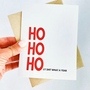 Ho Ho Holy Shit Was für eine Jahreskarte 2023 Weihnachtskarte Weihnachtskarte 2023 Lustige benutzerdefinierte Schüttgut-Weihnachtskarten