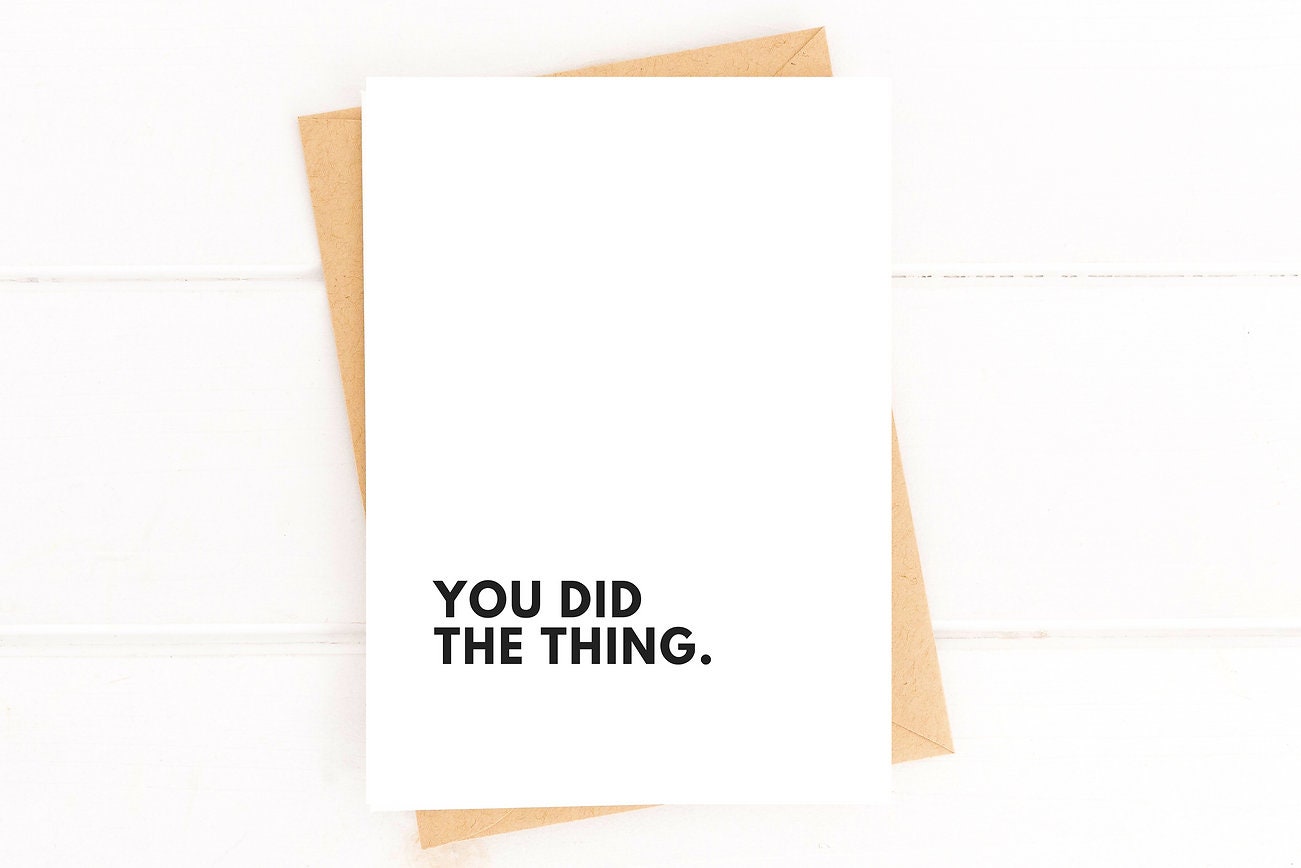 Motivationskarte 'You Did The Damn Thing' – Frech, Locker, Für Jeden Erfolg