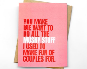 Funny Valentine's Day Card: Mushy Stuff Love Card