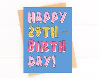 Tarjeta divertida de cumpleaños número 30 Feliz cumpleaños número 29 aproximadamente