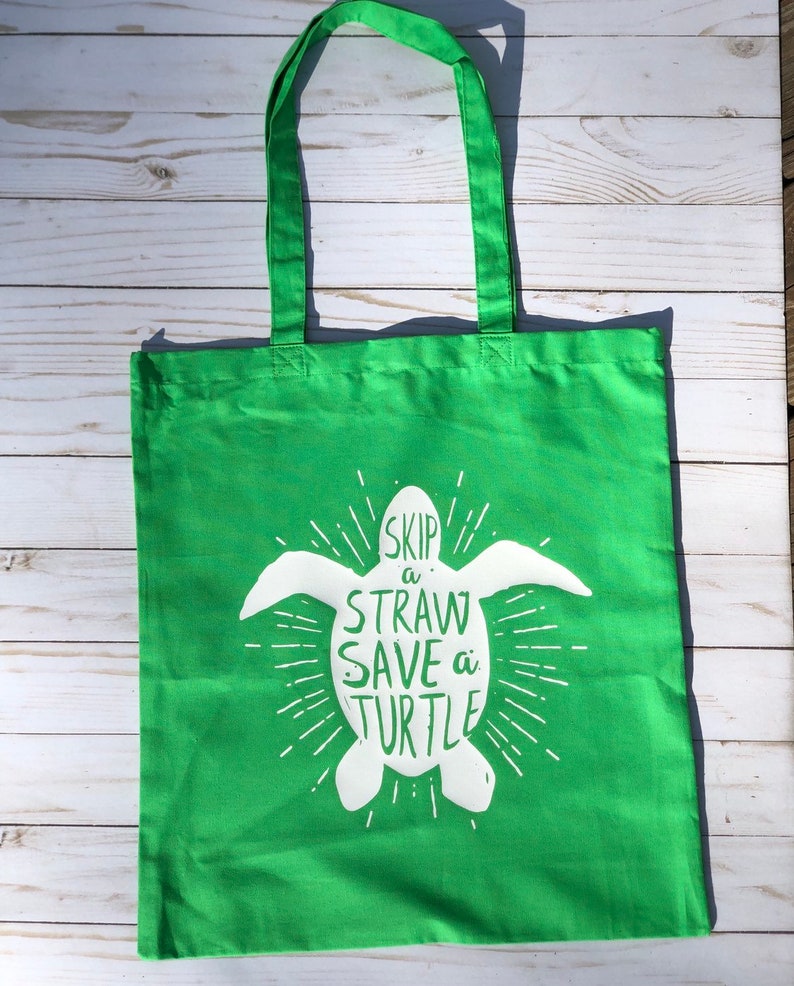 turtle tote bag Skip a straw save a turtle tote bag