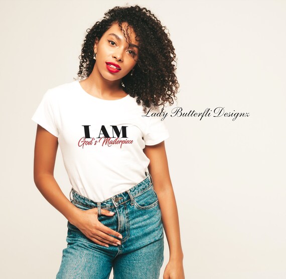 I AM God's Masterpiece Shirt