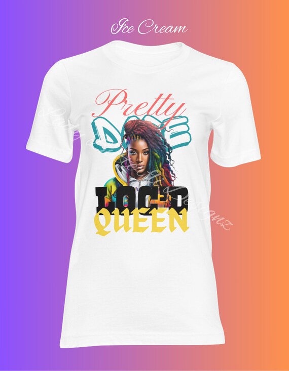 Pretty Dope Loc'd Queen