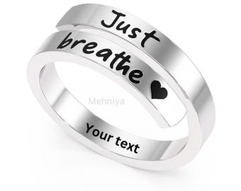Just Breathe Personalized Ring - Adjustable 925 Sterling Silver Ring | Heartfelt Gift For Women | Statement Ring | Tarnish Free Ring