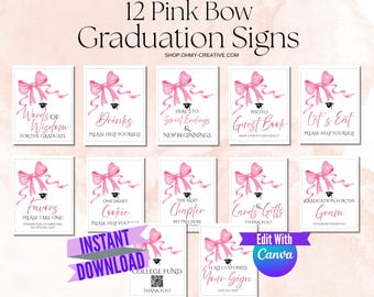 Pink Bow Graduation Party Sign Bundle Editable Grad Table Signs Coquette Graduation Sign Template Bundle Printable Grad Party Signs