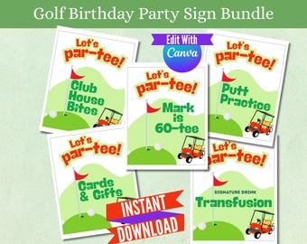Golf Birthday Party Signs Bundle | Editable Golf Party Decorations | Let’s Par-Tee Birthday Signs | Golf Theme Birthday Decor | Canva