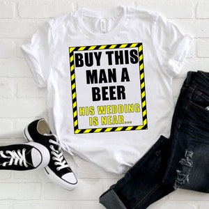 Bachelors Party Shirt, Bachelor Shirt, Engagement Gifts, Groom To Be Shirt, Funny Beer Shirt, Groom Shirt