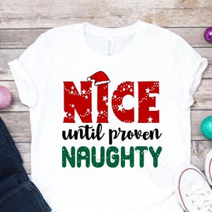 Naughty Christmas Shirt, Naughty List Shirt, Nice and Naughty, Holiday Shirt, Naughty Christmas Pajamas