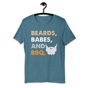 Funny Beard Shirt for Men- Beards, Babes and Bbq Gifts, Fathers Day Gift, Beard shirts, Funny Bbq shirts, Grill master, Barbeque Graphic Tee