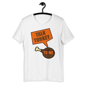 Thanksgiving, Thanksgiving dinner, Thanksgiving shirt, Funny Thanksgiving Turkey shirt, Turkey