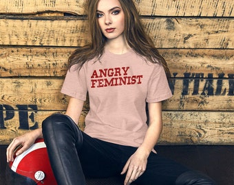 Feminist Shirt, Feminist Gifts, Feminist T-Shirt, Women Empowerment Shirt, International Women's Day