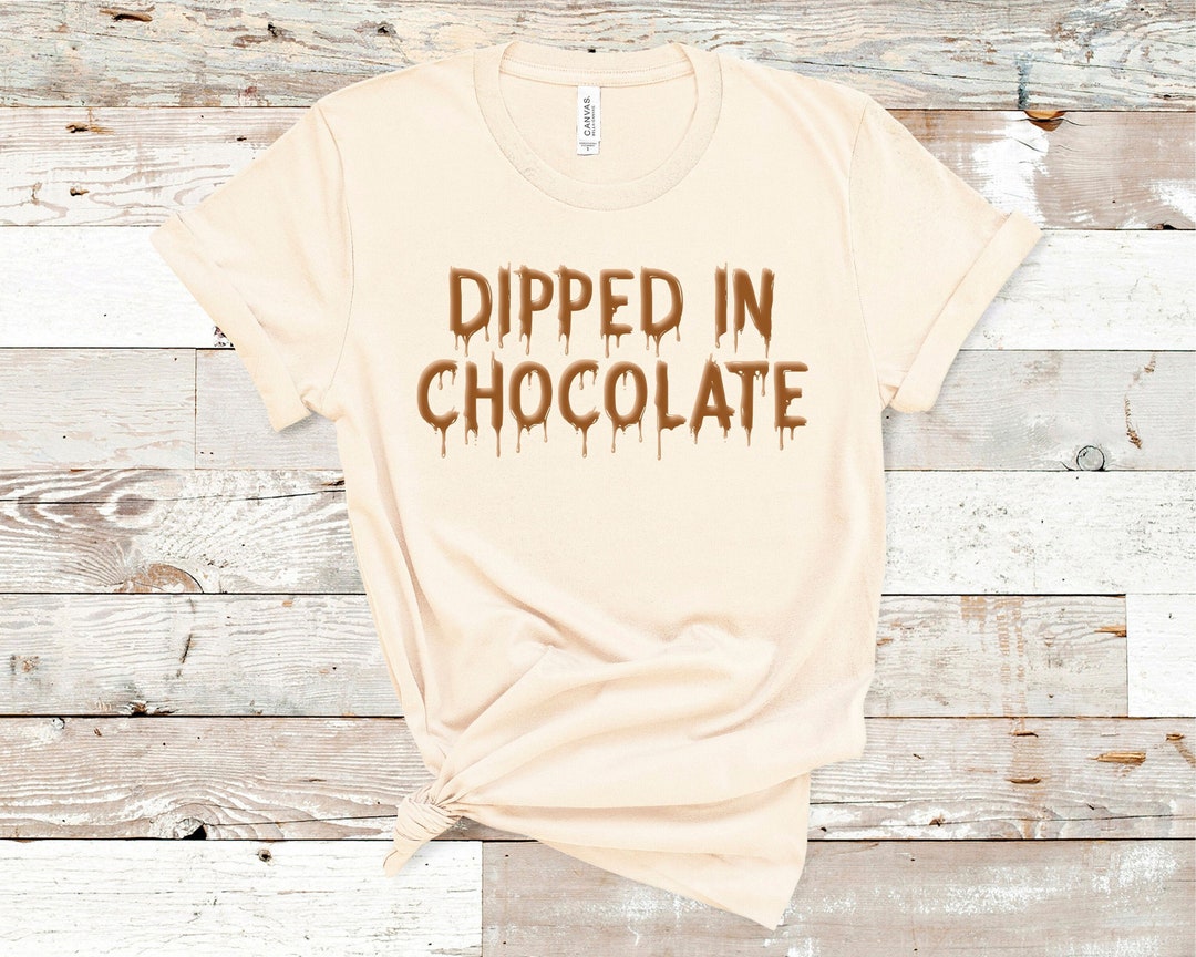Dipped in Chocolate Black History Month Shirt Etsy