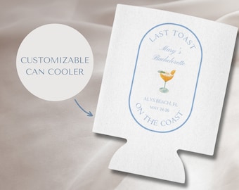 Coastal Bachelorette Customizable Can Cooler, Last Toast On The Coast
