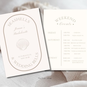 May include: A white card with a brown oval border and the text "Seashells & Wedding Bells" with a seashell illustration. The text "Jenna's Bachelorette" is inside the oval. The card also includes the text "Alys Beach, FL May 24-26". A second white card with a brown oval border and the text "Weekend Events" is shown. The card lists the events for a weekend, including "Check In", "Pizza Night In", "Pilates Class", "Brunch at Fonville", "Beach Day", "Pictures on Beach", "Tapas & Chocolate", "Bar Hop", "Check Out", "Coffee at Black Bear Bread Co."