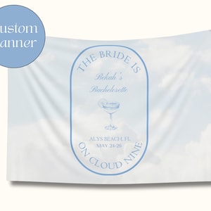 On Cloud 9, Bride Is On Cloud Nine Banner, Cloud 9 Bachelorette Party Bridal Shower Flag, Custom Bachelorette Banner, Cloud Themed Tapestry