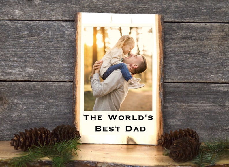 Father/'s Day Picture on Wood Gift for Dad Rustic Fathers Day portrait Father/'s Day Photo on wood Custom picture frame on live edge