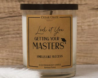 Look At You Getting Your Masters Smells Like Success Soy Candle
