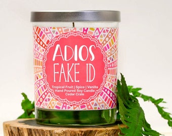 Adios Fake Id Candle