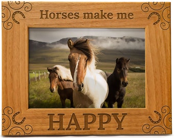 Horse Gifts for Women, "Horses Make Me Happy" Frame Engraved Natural Wood Horse Picture Frame for Horse Lovers, Available in Multiple Sizes