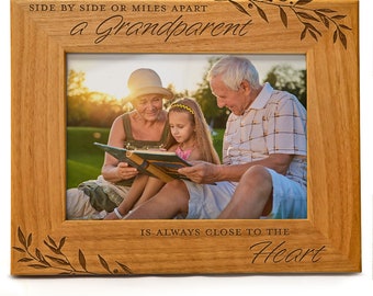 Grandparent Picture Frame, "Side by Side or Miles Apart A Grandparent is Always Close to the Heart",  Laser Engraved Wood Picture Frame