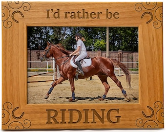 Horse Gifts for Women, "I'd Rather Be Riding" Horse Picture Frame Engraved Natural Wood,  Picture frame for the Equestrian in Your Life