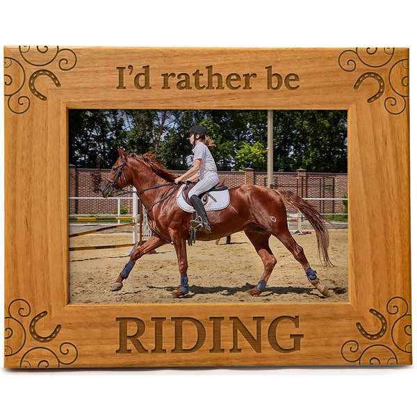 Horse Gifts for Women, "I'd Rather Be Riding" Horse Picture Frame Engraved Natural Wood,  Picture frame for the Equestrian in Your Life