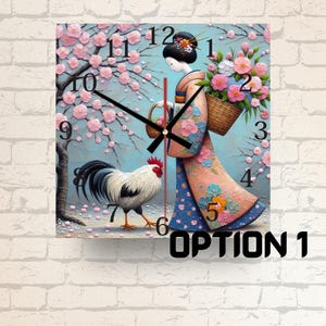 May include: Square wall clock featuring a geisha in a kimono carrying a basket of flowers, with a rooster and cherry blossom tree. The clock hands are black. The background is a light blue. The text "OPTION 1" is at the bottom.