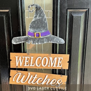 Welcome Witches Halloween Door Hanging Large Spooky Sign for Glowforge Basic and Plus Laser SVG Scary Cut File Wicked Greeting Hanger