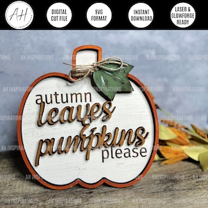 Autumn Leaves Pumpkin Sign with Easel, Fall Sign, Fall Glowforge, Fall Cut file, Pumpkin SVG, Fall Decor, Glowforge FALL Sign, Fall SVG