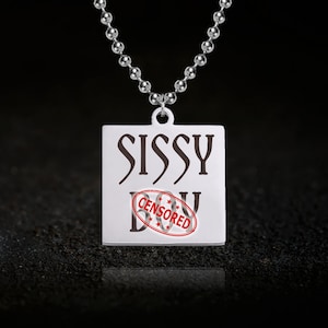 Sissy Boy Necklace