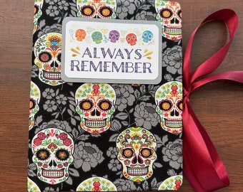 Always remember - beautiful Day of the Dead photo album