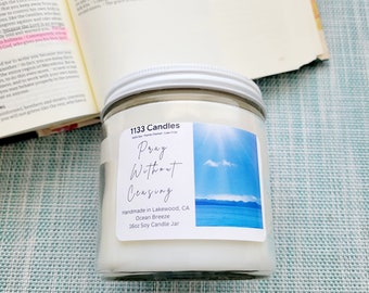 Ocean Breeze Soy Candle | Christian candle | Pray Without Ceasing | Bible Verse Candle | Encouragement Gift | Ocean Breeze Wax Melts