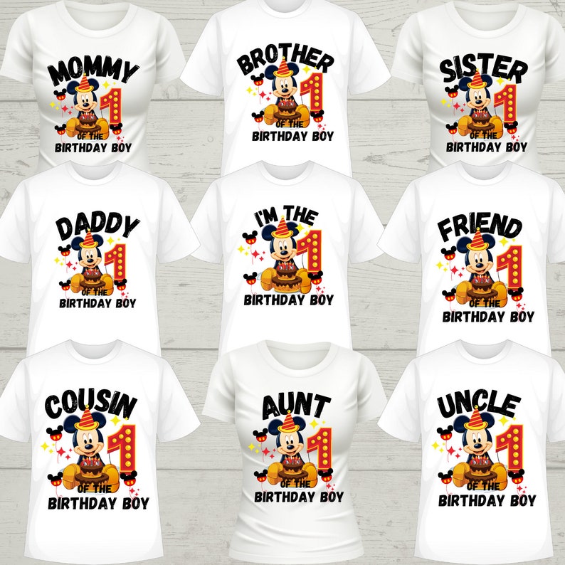 May include: Set of 10 white t-shirts with Mickey Mouse graphics. The shirts feature different phrases like "Mommy of the Birthday Boy", "Brother of the Birthday Boy", "Daddy of the Birthday Boy", "I'm the Birthday Boy", "Sister of the Birthday Boy", "Friend of the Birthday Boy", "Cousin of the Birthday Boy", "Aunt of the Birthday Boy", and "Uncle of the Birthday Boy".