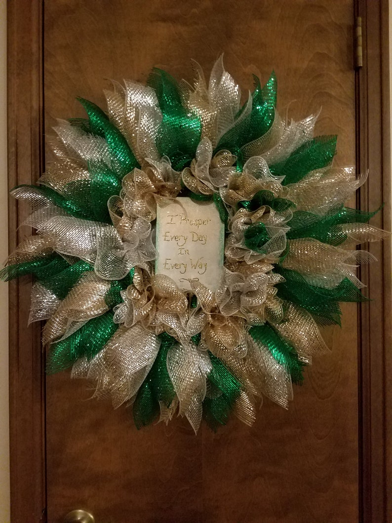 I Prosper Every Day In Every Way Prosperity Mesh Wreath