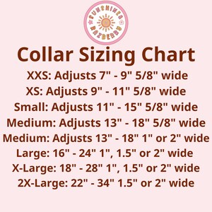 May include: A pink and brown chart with the text "Collar Sizing Chart" and a list of collar sizes with their corresponding measurements in inches. The sizes listed are XXS, XS, Small, Medium, Large, X-Large, and 2X-Large.