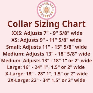 May include: A pink and brown chart with the text "Collar Sizing Chart" and a list of collar sizes with their corresponding measurements in inches. The sizes include XXS, XS, Small, Medium, Large, X-Large, and 2X-Large.