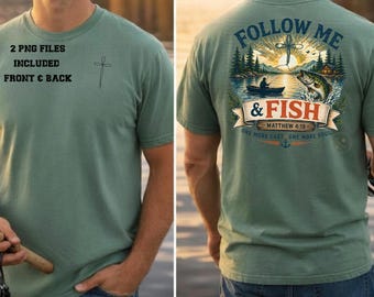 Follow Me and Fish PNG Bundle, Matthew 4:19 Christian Fishing Shirt Design, Bass Fishing PNG, Front and Back Sublimation File