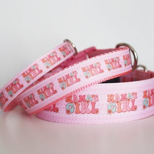Mama&#39;s Girl Dog Collar, I Love Mom Dog Collar, Pink Dog Collar, 5/8&quot;, 1&quot; or 1 1/2&quot; Wide Dog Collar