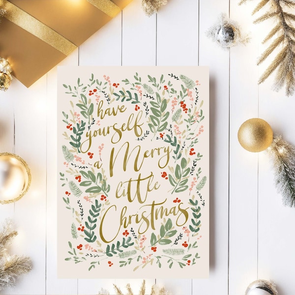 Printable Christmas Card, Have Yourself A Merry Little Christmas Watercolor Christmas Wishes Card, Digital Download Seasons Greetings Card