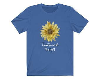 Solrosdesign Positivt citat Vänd dig mot ljuset T-shirt