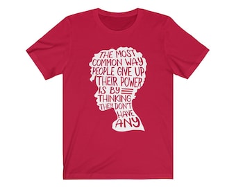 Woman's Rights Women Empowerment Quote T-Shirt