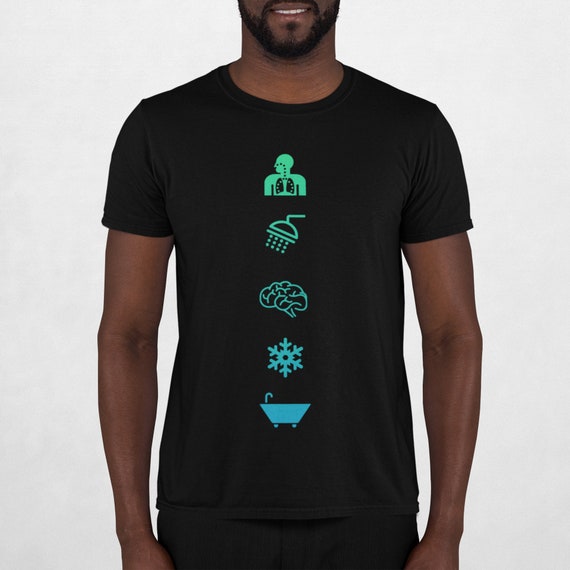 Funny Cold Showers T-Shirt Cold Exposure Wim Hof Shirt Funny Cold Showers T-Shirt Cold Exposure Wim Hof Shirt